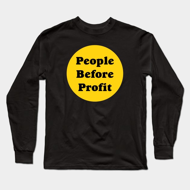 People Before Profit Long Sleeve T-Shirt by Football from the Left